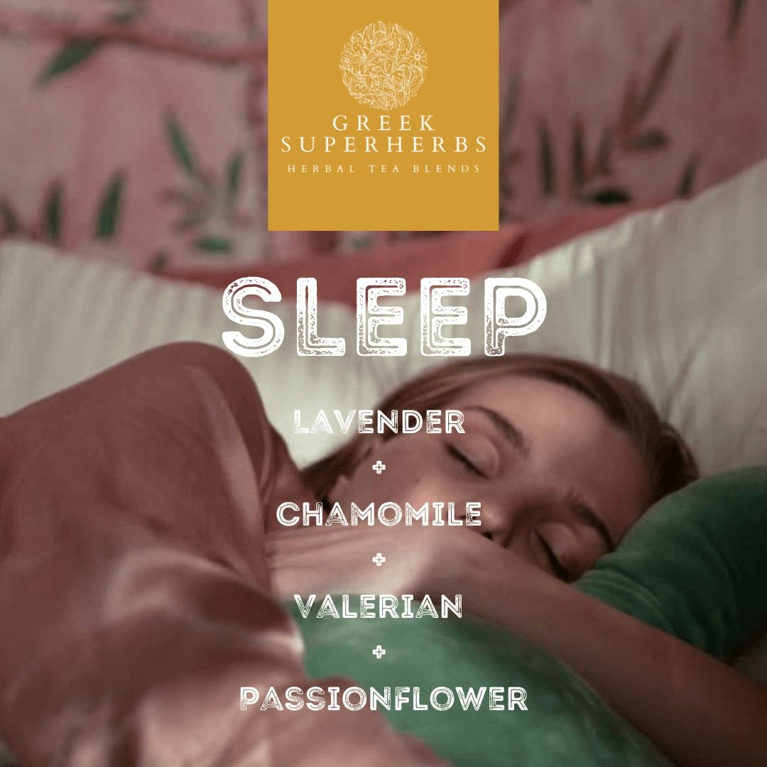 Sleep Tea | Organic Whole Leaf Greek Herbal Blend with Valerian Root, Chamomile & Passionflower for Deep, Restful Sleep — Caffeine-Free